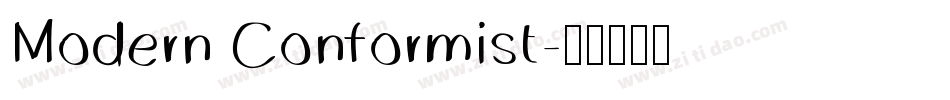 Modern Conformist字体转换